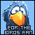 For The Birds